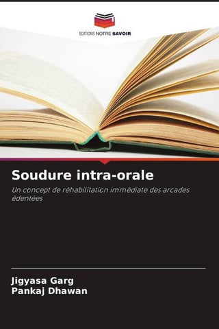 Soudure intra-orale