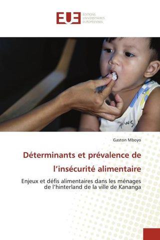 Déterminants et prévalence de l'insécurité alimentaire