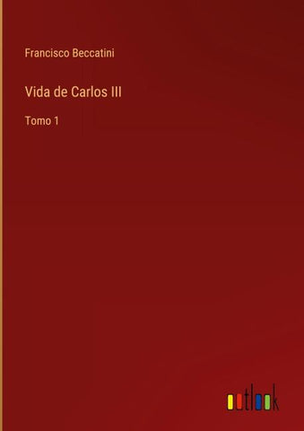 Vida de Carlos III