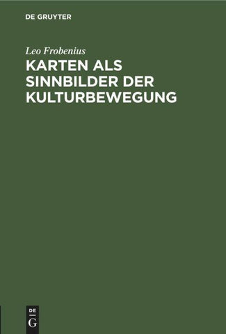 Karten als Sinnbilder der Kulturbewegung