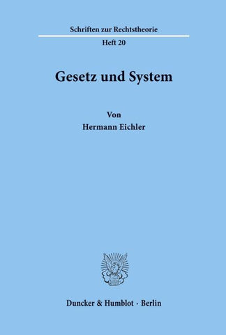 Gesetz und System.