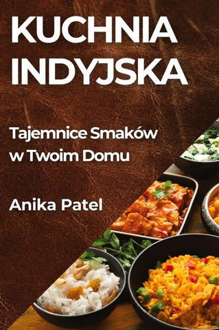 Kuchnia Indyjska