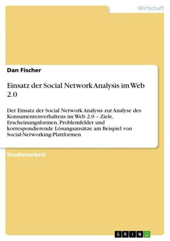 Einsatz der Social Network Analysis im Web 2.0