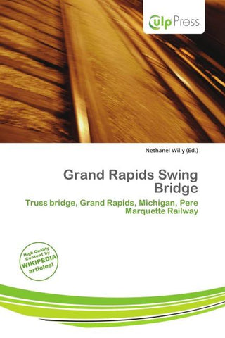 Grand Rapids Swing Bridge