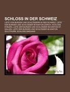 Schloss in der Schweiz