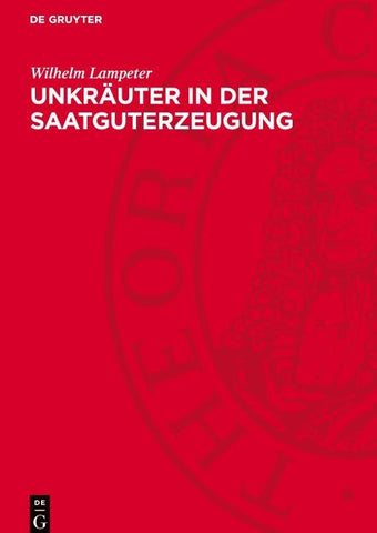 Unkräuter in der Saatguterzeugung