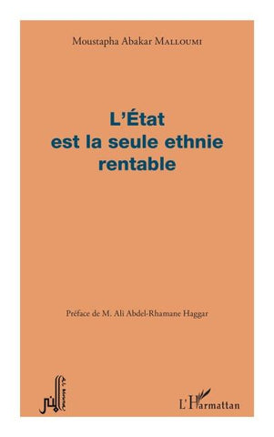 L'Etat est la seule ethnie rentable