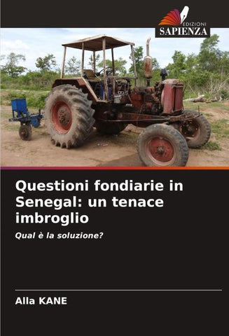 Questioni fondiarie in Senegal: un tenace imbroglio