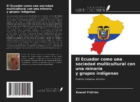 El Ecuador como una sociedad multicultural con una minoría y grupos indígenas