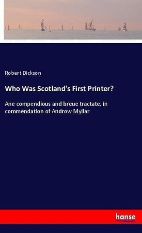Who Was Scotland's First Printer?