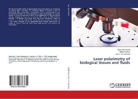Laser Polarimetry of Biological Tissues and Fluids - Vol 5