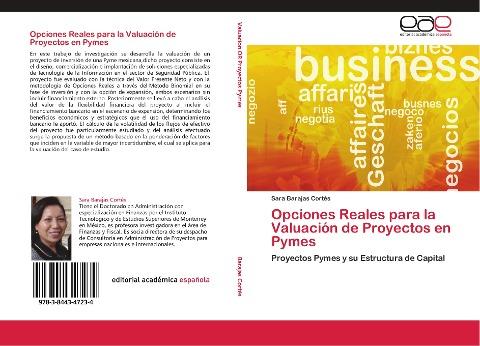 Opciones Reales para la Valuación de Proyectos en Pymes