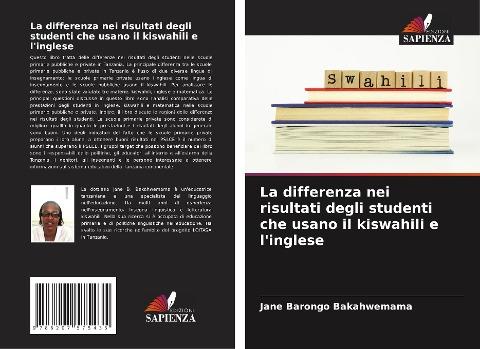 La differenza nei risultati degli studenti che usano il kiswahili e l'inglese