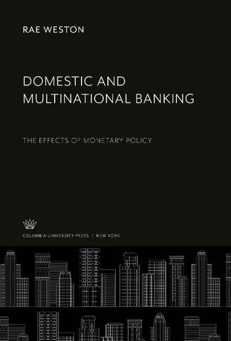 Domestic and Multinational Banking