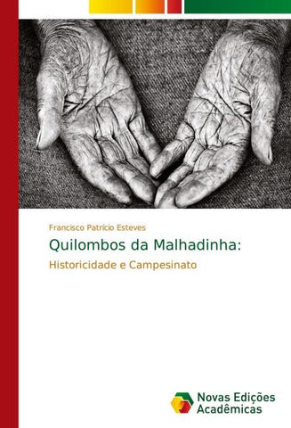 Quilombos da Malhadinha: