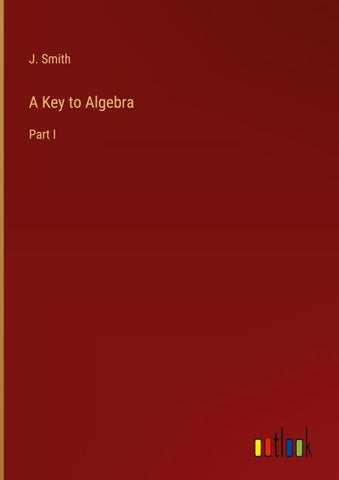 A Key to Algebra