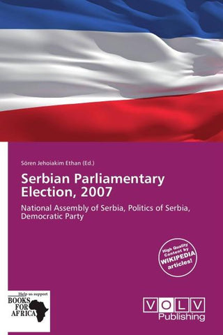 Serbian Parliamentary Election, 2007