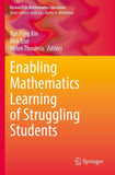 Enabling Mathematics Learning of Struggling Students