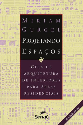 Projetando espaços - áreas residenciais