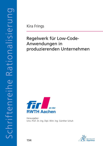 Regelwerk für Low-Code-Anwendungen in produzierenden Unternehmen