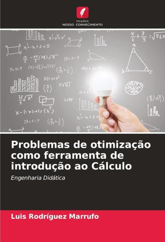 Problemas de otimização como ferramenta de introdução ao Cálculo