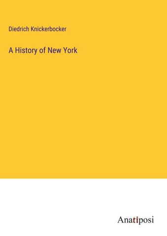 A History of New York