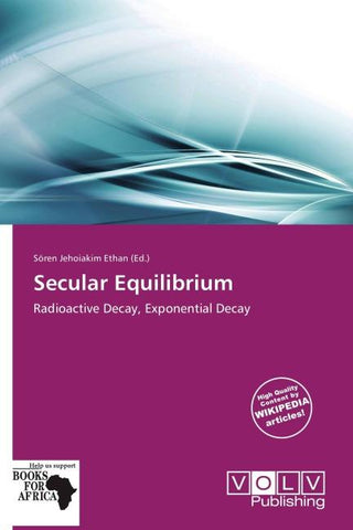 Secular Equilibrium