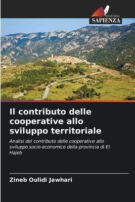 Il contributo delle cooperative allo sviluppo territoriale