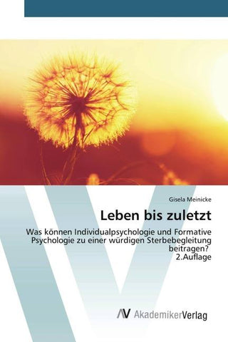 Leben bis zuletzt