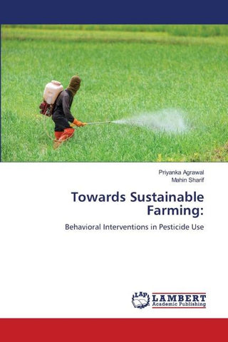 Towards Sustainable Farming: