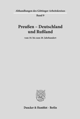 Preußen - Deutschland und Rußland