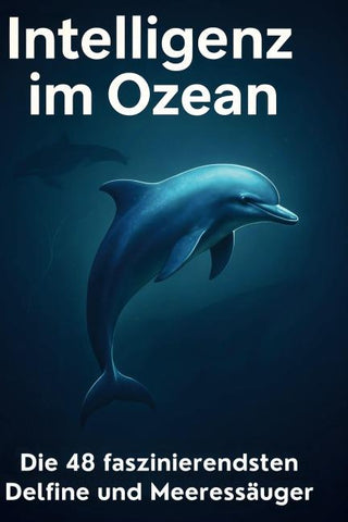 Intelligenz im Ozean