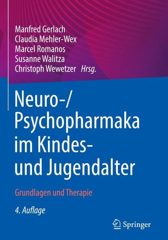 Neuro-/Psychopharmaka im Kindes- und Jugendalter