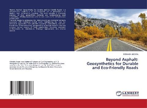 Beyond Asphalt: Geosynthetics for Durable and Eco-Friendly Roads