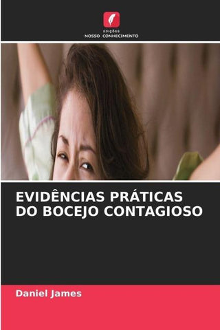 EVIDÊNCIAS PRÁTICAS DO BOCEJO CONTAGIOSO