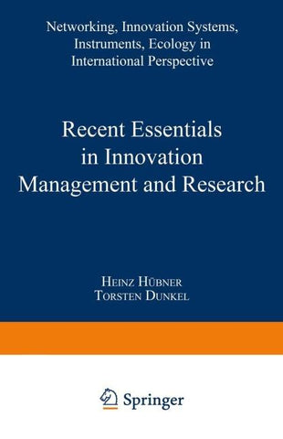 Recent Essentials in Innovation Management and Research