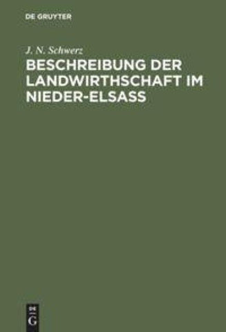 Beschreibung der Landwirthschaft im Nieder-Elsaß