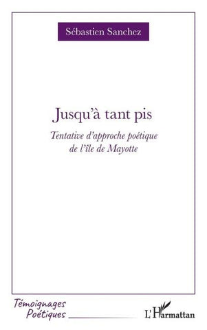 Jusqu'à tant pis