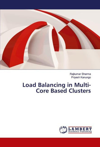 Load Balancing in Multi-Core Based Clusters