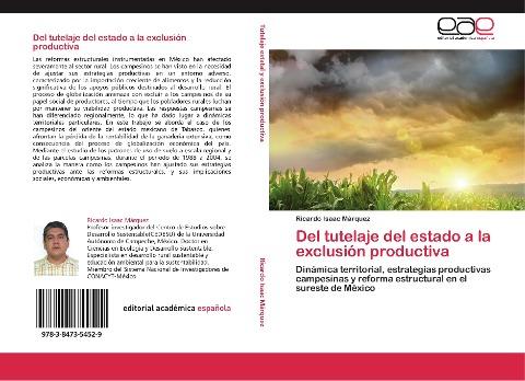 Del tutelaje del estado a la exclusión productiva