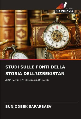 STUDI SULLE FONTI DELLA STORIA DELL'UZBEKISTAN