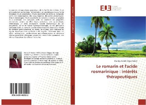 Le romarin et l'acide rosmarinique : intérêts thérapeutiques