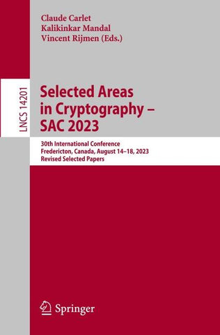 Selected Areas in Cryptography – SAC 2023