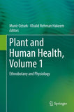 Plant and Human Health, Volume 1