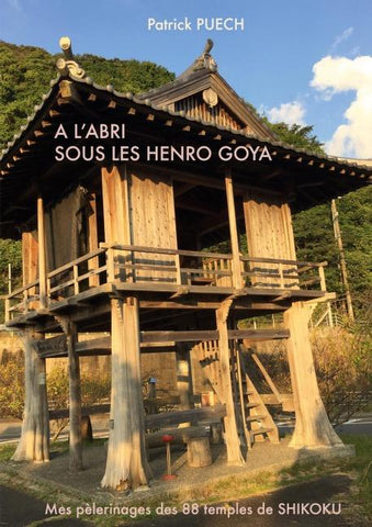 A l'abri sous les Henro Goya
