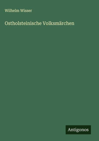 Ostholsteinische Volksmärchen