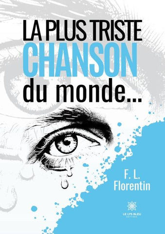 La plus triste chanson du monde...