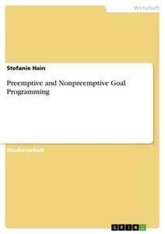 Preemptive and Nonpreemptive Goal Programming