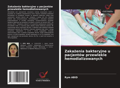 Zaka¿enia bakteryjne u pacjentów przewlekle hemodializowanych
