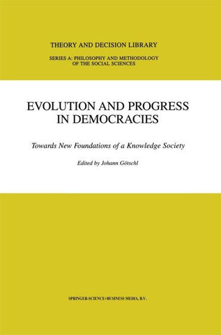 Evolution and Progress in Democracies